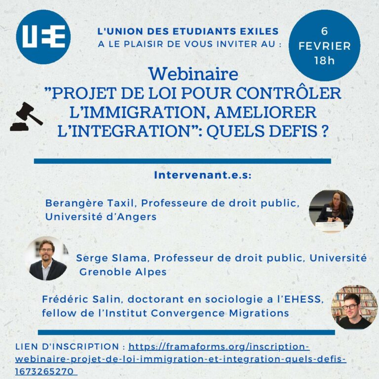 Lire la suite à propos de l’article Webinaire 6 Février 18h: « PROJET DE LOI POUR CONTRÔLER L’IMMIGRATION, AMELIORER L’INTEGRATION »: QUELS DEFIS ?